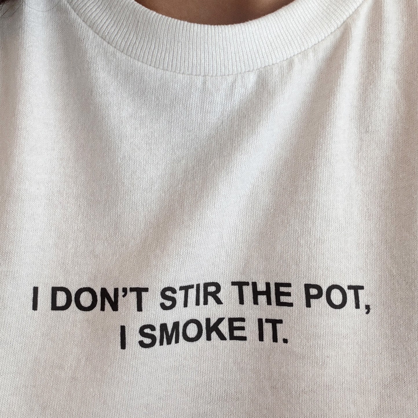 I Don't Stir The Pot Shirt